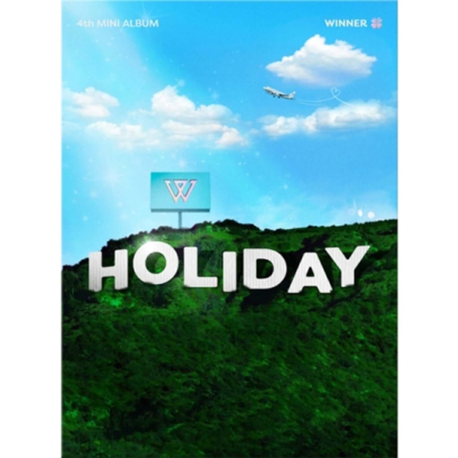 WINNER - 4th MINI ALBUM [HOLIDAY] (PHOTOBOOK ver.) DAY ver. - Album Kpop, couverture “Holiday” ciel bleu et forêt, avion