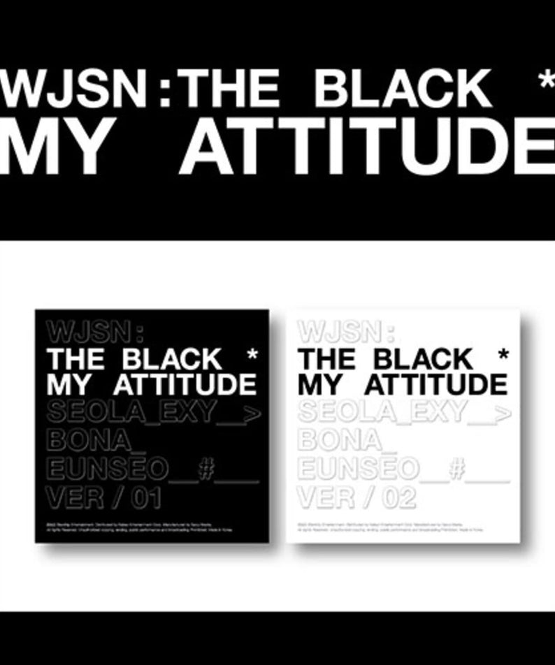 WJSN THE BLACK - [My attitude] - Album Kpop, couverture double noire/blanche, visuel promo avec les membres WJSN.