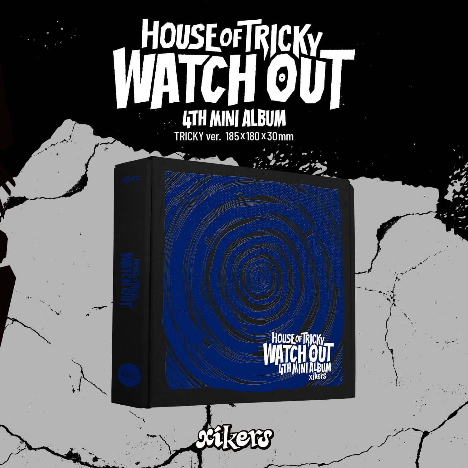 XIKERS - 4TH MINI ALBUM [HOUSE OF TRICKY : WATCH OUT] (TRICKY ver.) - Album Kpop, visuel noir et bleu, boîte et artwork.