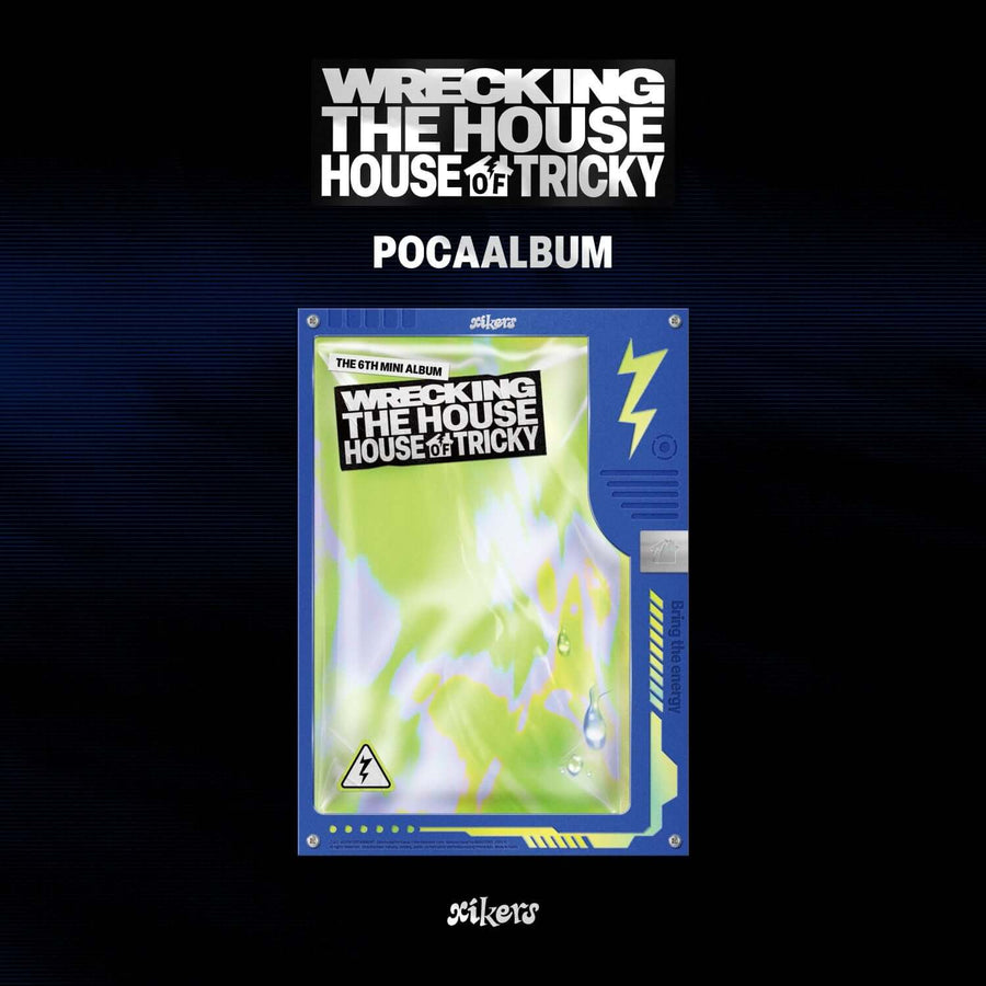 XIKERS - 6TH MINI ALBUM [HOUSE OF TRICKY : WRECKING THE HOUSE] (POCAALBUM) - Album Kpop