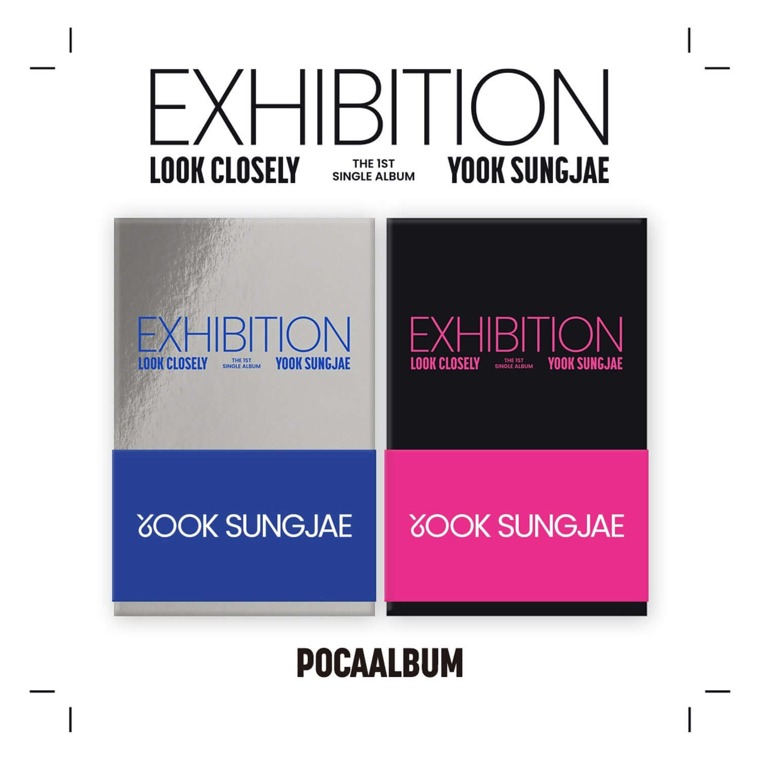 YOOK SUNGJAE - EXHIBITION : Look Closely (POCA ALBUM) Random - Album Kpop, couverture colorée sur fond blanc