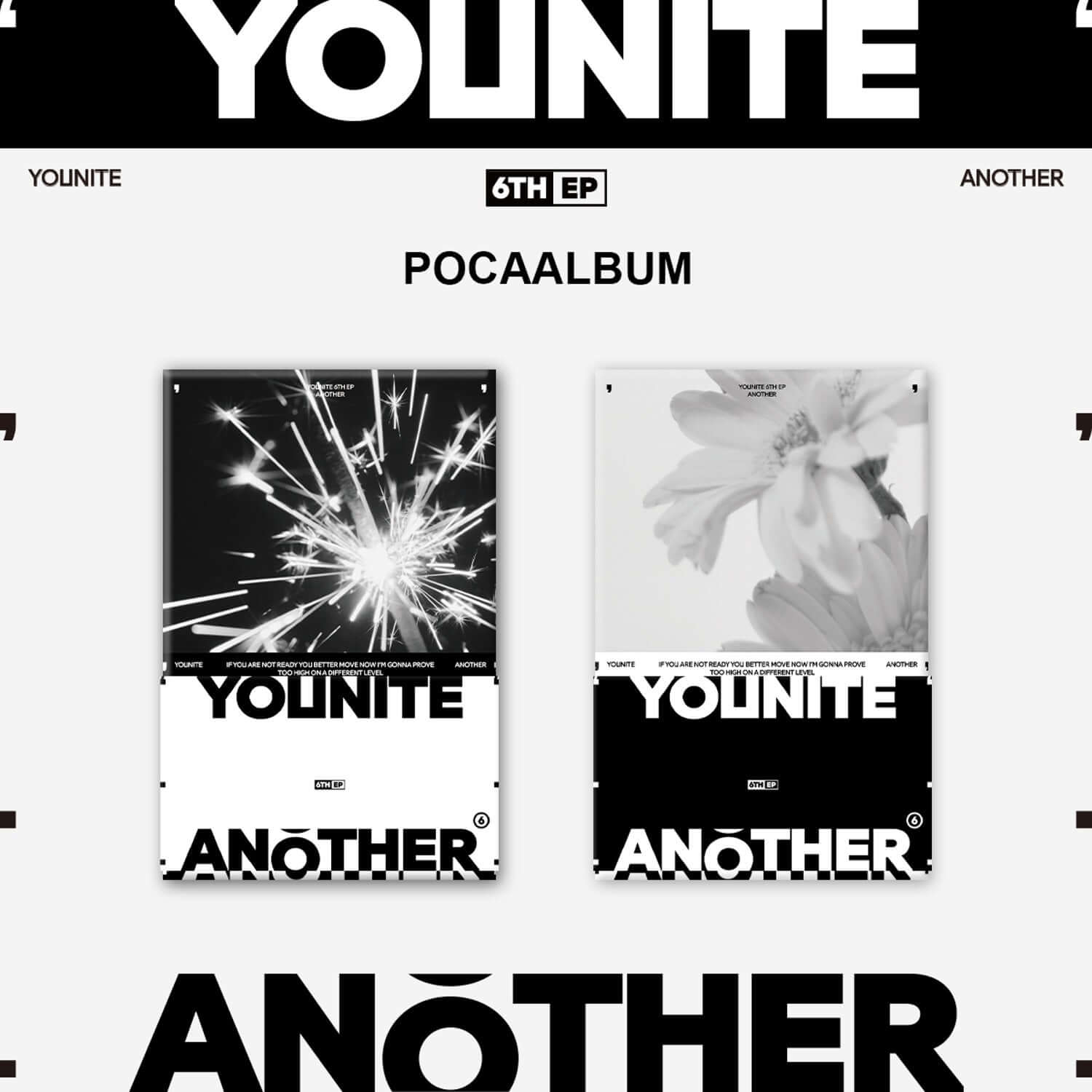 YOUNITE - 6TH EP [ANOTHER] (POCAALBUM) Random - Album Kpop : visuel des versions Another sur pochette noir/blanc, styles harmonieux.