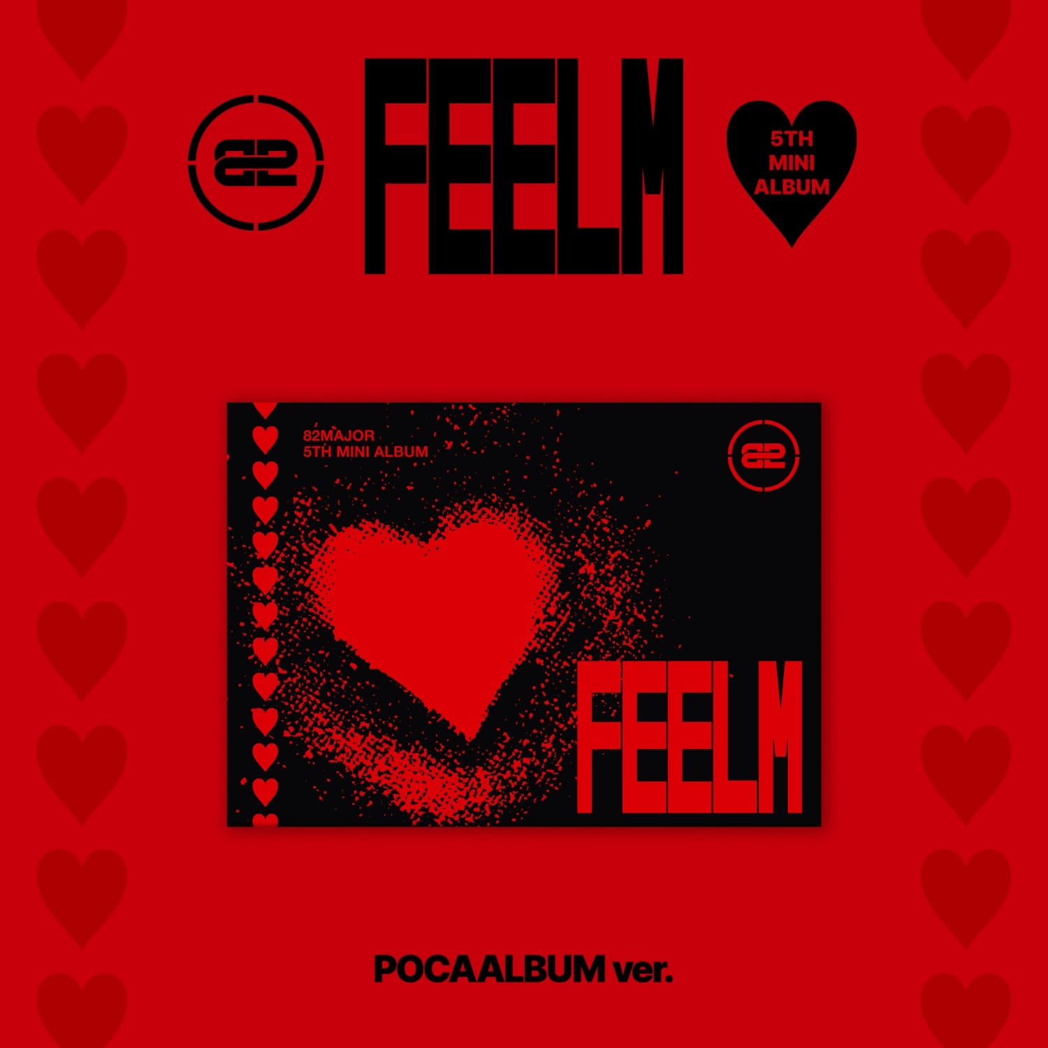 82MAJOR - 5TH MINI ALBUM [FEELM] (POCA ver.) - Album Kpop Ma Petite Corée